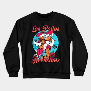 Los Pollos Hermanos Gank Crewneck Sweatshirt